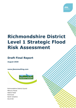 Richmondshire District Level 1 Strategic Flood Risk Assessment