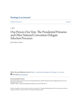 The Presidential Primaries and Other National Convention Delegate Selection Processes, 24 Hastings L.J