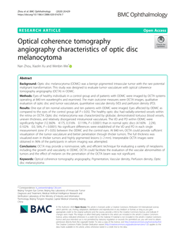 Optical Coherence Tomography Angiography Characteristics of Optic Disc Melanocytoma Nan Zhou, Xiaolin Xu and Wenbin Wei*