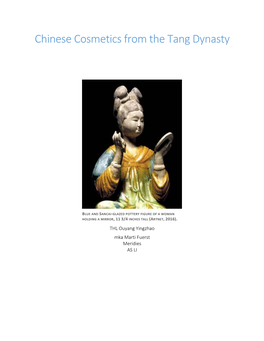 Chinese Cosmetics from the Tang Dynasty