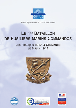 Le 1Er Bataillon De Fusiliers Marins Commandos