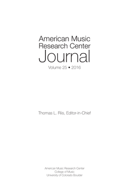 American Music Research Center Journal Volume 25 • 2016