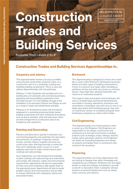 Construction Trades and Building Services Available from Levels 2 to 4*