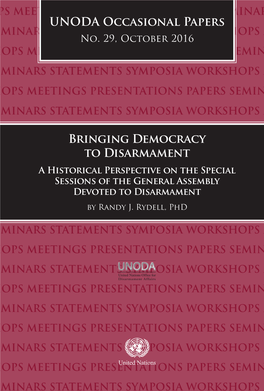 UNODA Occasional Papers Bringing Democracy to Disarmament