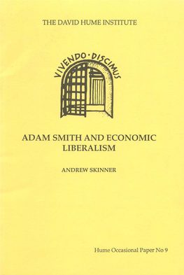 Adam Smith and Economic Liberalism