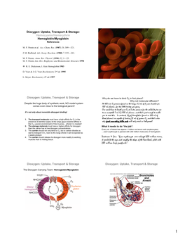 Dioxygen: Uptake, Transport & Storage