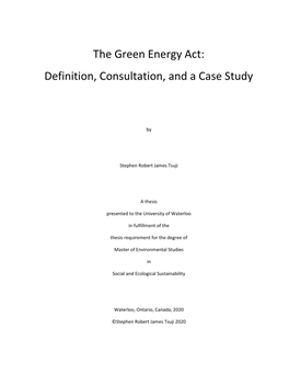 The Green Energy Act: Definition, Consultation, and a Case Study