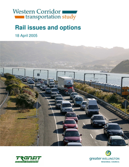 Rail Issues and Options 18 April 2005