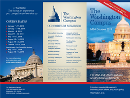 The Washington Campus, Founded in 1978, Is a Non-Partisan, Non-Profit 501(C)(3) Higher Education Consortium