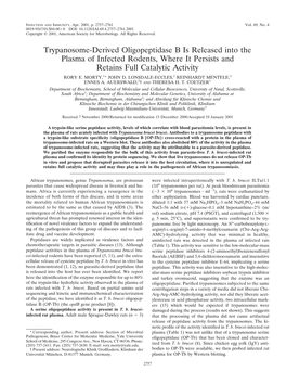 Trypanosome-Derived Oligopeptidase B Is Released Into the Plasma of Infected Rodents, Where It Persists and Retains Full Catalytic Activity RORY E