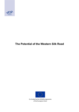 The Potential of the Western Silk Road