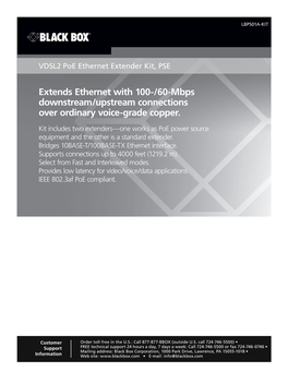 Extends Ethernet with 100-/60-Mbps Downstream/Upstream Connections Over Ordinary Voice-Grade Copper