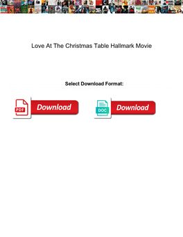 Love at the Christmas Table Hallmark Movie