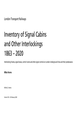 Inventory of Signal Cabins and Other Interlockings 1863 – 2020
