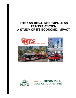 The San Diego Metropolitan Transit System a Study of Its Economic Impact