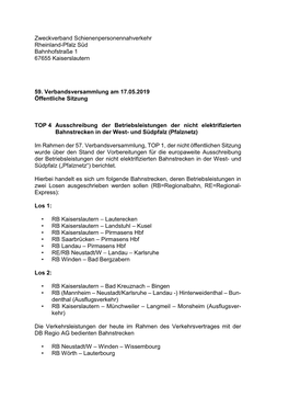 Zweckverband Schienenpersonennahverkehr Rheinland-Pfalz Süd Bahnhofstraße 1 67655 Kaiserslautern 59. Verbandsversammlung Am 17