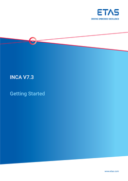 INCA V7.3 Getting Started