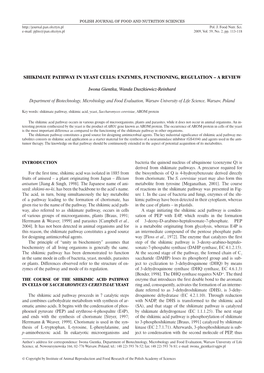 Shikimate Pathway in Yeast Cells: Enzymes, Functioning, Regulation – a Review