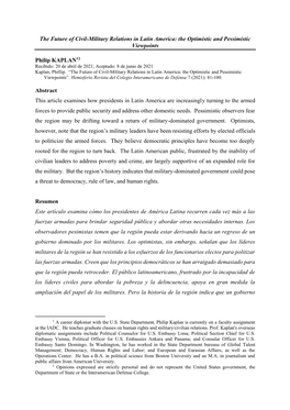 The Future of Civil-Military Relations in Latin America: the Optimistic and Pessimistic Viewpoints