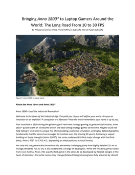 Anno 1800* to Laptop Gamers Around the World: the Long Road from 10 to 30 FPS by Philipp Gerasimov (Intel), Frank Hoffmann (Ubisoft), Marcel Hatam (Ubisoft)