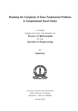 Resolving the Complexity of Some Fundamental Problems in Computational Social Choice