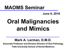 Oral Cancer and Potentially Malignant Lesions Contact Information