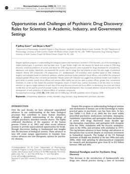 Opportunities and Challenges of Psychiatric Drug Discovery: Roles for Scientists in Academic, Industry, and Government Settings