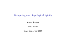 Group Rings and Topological Rigidity