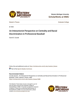 An Interactionist Perspective on Centrality and Racial Discrimination in Professional Baseball