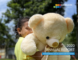 2020 ANNUAL REPORT Extraordinary Acts in Unprecedented Times