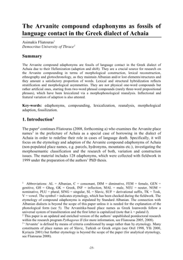 The Arvanite Compound Edaphonyms As Fossils of Language Contact in the Greek Dialect of Achaia Asimakis Fliatouras1 Democritus University of Thrace1