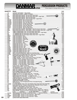 PERCUSSION PRODUCTS USA Prices Subject to Change Without Notice