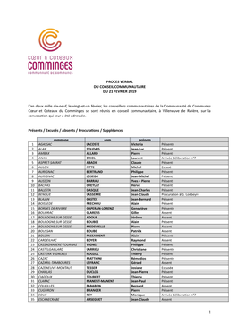 PROCES VERBAL DU CONSEIL COMMUNAUTAIRE DU 21 FEVRIER 2019 L'an Deux Mille Dix-Neuf, Le Vingt-Et-Un Février, Les Conseillers C