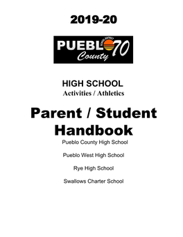 Parent / Student Handbook Pueblo County High School