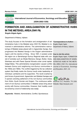 FORMATION and AMALGAMATION of ADMINISTRATIVE HUBS in the METEKEL AREA (1941-74) Bogale Aligaiz Agalu