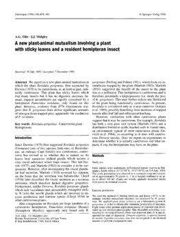 A New Plant-Animal Mutualism Involving a Plant with Sticky Leaves and a Resident Hemipteran Insect