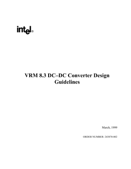 VRM 8.3 DC–DC Converter Design Guidelines