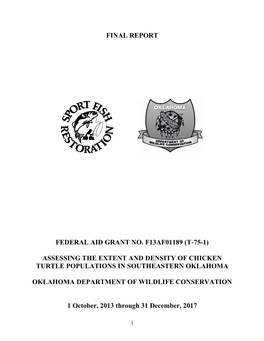 Assessing the Extent and Density of Chicken Turtle Populations in Southeastern Oklahoma