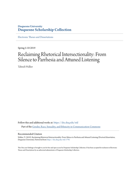 Reclaiming Rhetorical Intersectionality: from Silence to Parrhesia and Attuned Listening Tahirah Walker