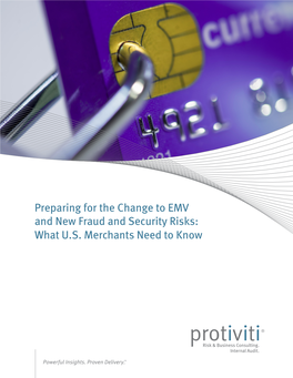 Preparing for the Change to EMV and New Fraud and Security Risks: What U.S