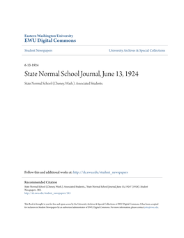 State Normal School Journal, June 13, 1924 State Normal School (Cheney, Wash.)