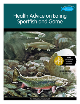 Health Advice on Eating the Fish You Catch