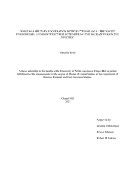 What Was Military Cooperation Between Yugoslavia – the Soviet Union/Russia, and How Was It Reflected During the Balkan Wars in the Nineties?