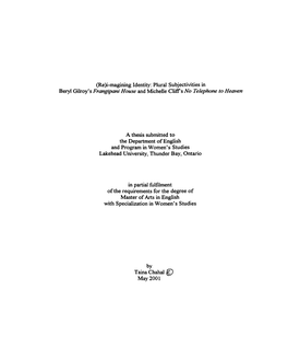 (Re)I-Magining Identity: Plural Subjectivities in Beryl Gilroy's Frangrpani House and Michelle Cwsno Telephone to Hemen