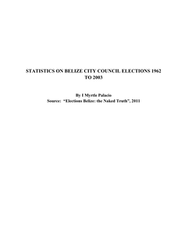 Statistics on Belize City Council Elections 1962 to 2003