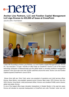 Anchor Line Partners, LLC and Farallon Capital Management LLC Sign Kronos to 435,000 S/F Lease at Crosspoint June 03, 2016 - Front Section