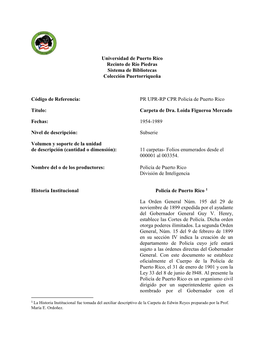 Universidad De Puerto Rico Recinto De Río Piedras Sistema De Bibliotecas Colección Puertorriqueña Código De Referencia: PR U