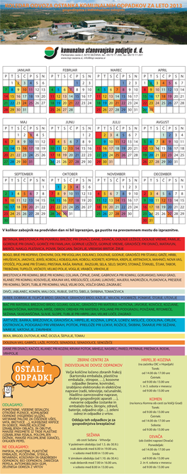 KOLEDAR ODVOZA OSTANKA KOMUNALNIH ODPADKOV ZA LETO 2013 Gospodinjstva Z Individualnimi Zabojniki