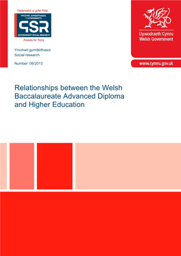 Relationships Between the Welsh Baccalaureate Advanced Diploma and Higher Education