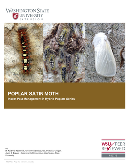 POPLAR SATIN MOTH Insect Pest Management in Hybrid Poplars Series